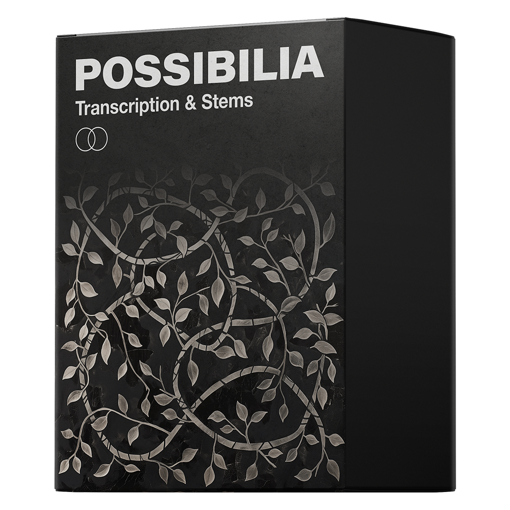 Possibilia Transcription & Stems
